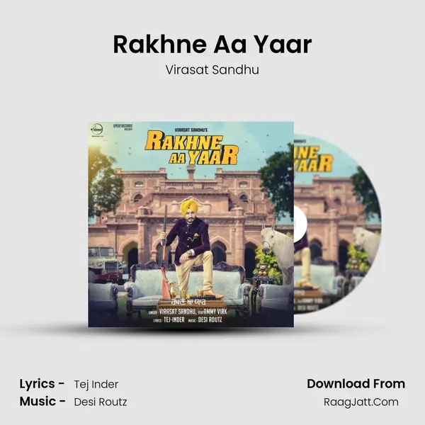 Rakhne Aa Yaar MP3 Song by Virasat Sandhu Cover