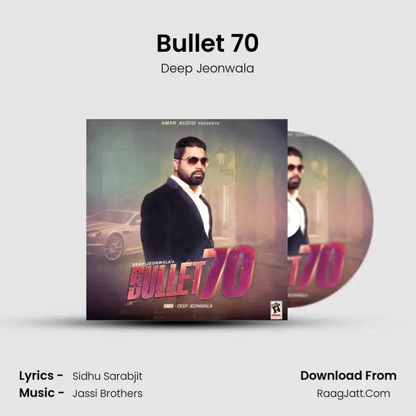 Bullet 70 MP3 Song by Deep Jeonwala Cover