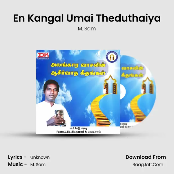 En Kangal Umai Theduthaiya MP3 Song by M. Sam Cover