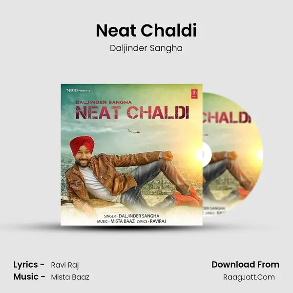 Neat Chaldi MP3 Song by Daljinder Sangha Cover
