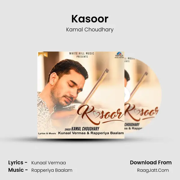 Kasoor MP3 Song by Kamal Choudhary Cover