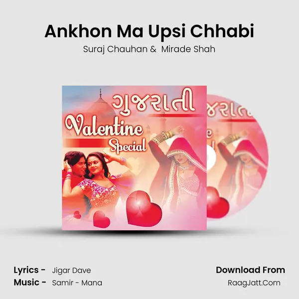 Ankhon Ma Upsi Chhabi mp3 song