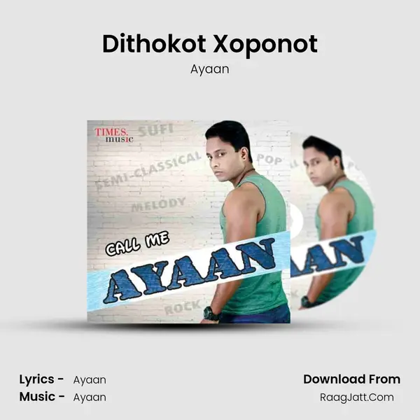 Dithokot Xoponot MP3 Song by Ayaan Cover