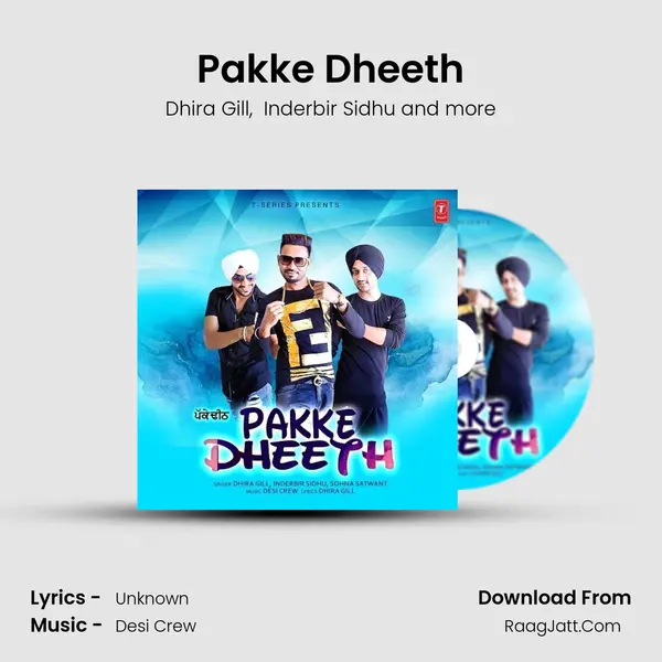 Pakke Dheeth MP3 Song by Dhira Gill Cover