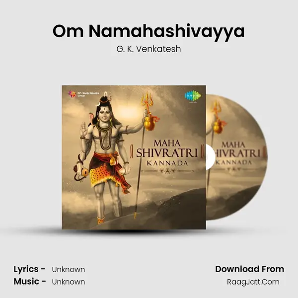 Om Namahashivayya MP3 Song by G. K. Venkatesh Cover