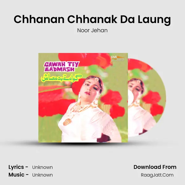 Chhanan Chhanak Da Laung MP3 Song by Noor Jehan Cover