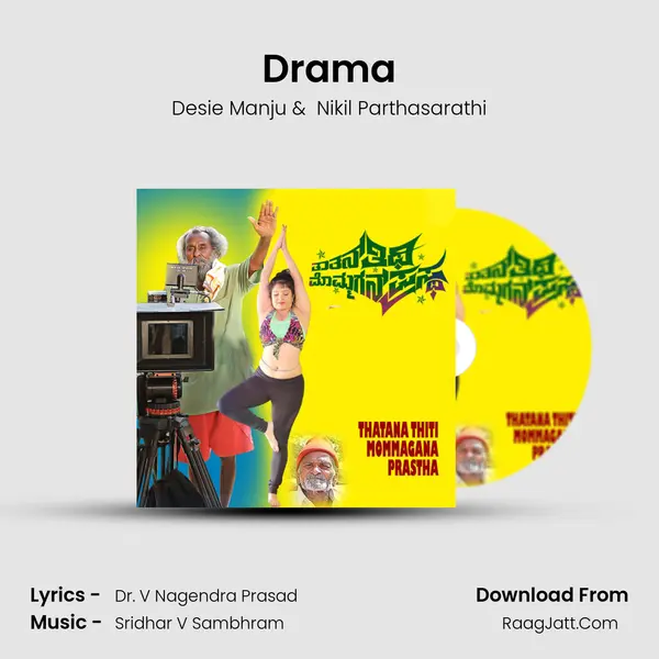 Drama MP3 Song by Desie Manju Cover