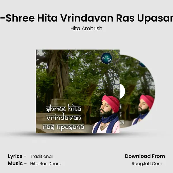 14-Shree Hita Vrindavan Ras Upasana MP3 Song by Hita Ambrish Cover