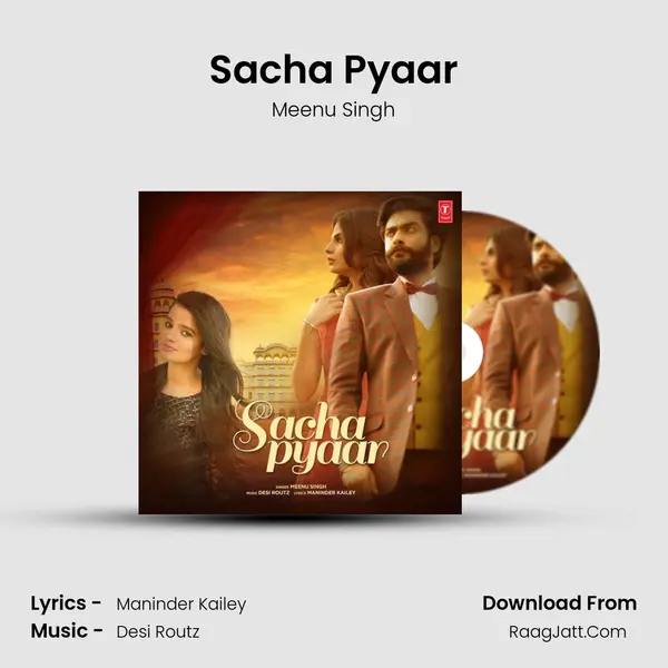 Sacha Pyaar - Meenu Singh