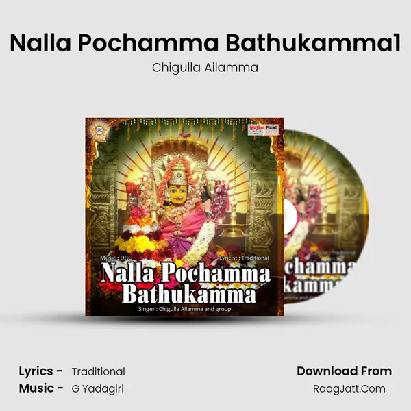 Nalla Pochamma Bathukamma1 mp3 song