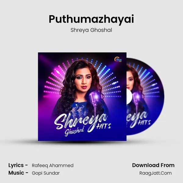 Puthumazhayai MP3 Song by Shreya Ghoshal Cover