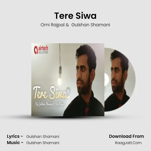 Tere Siwa MP3 Song by Omi Rajpal Cover