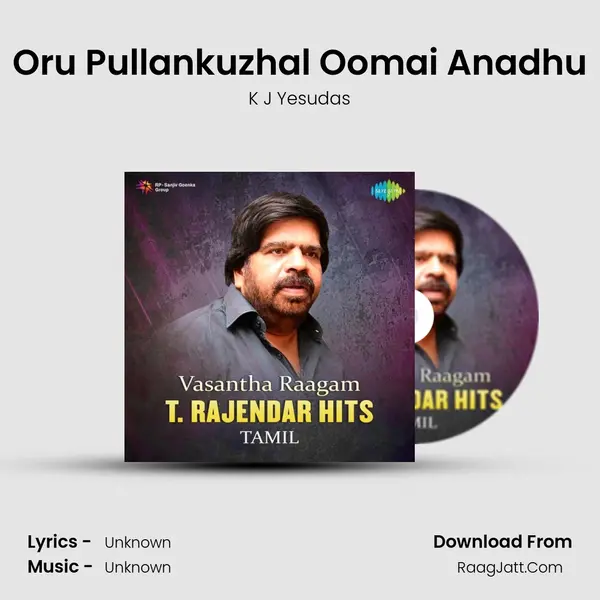 Oru Pullankuzhal Oomai Anadhu Cover