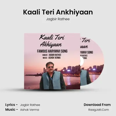 Kaali Teri Ankhiyaan mp3 song