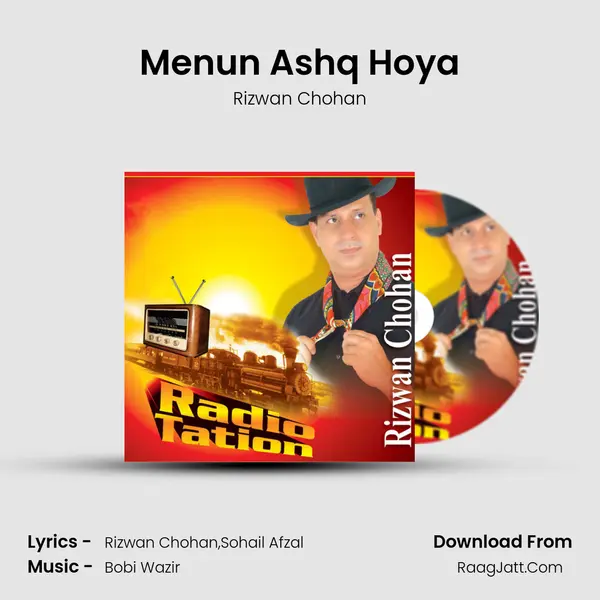 Menun Ashq Hoya MP3 Song by Rizwan Chohan Cover