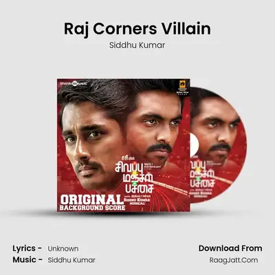 Raj Corners Villain MP3 Song by Siddhu Kumar Cover