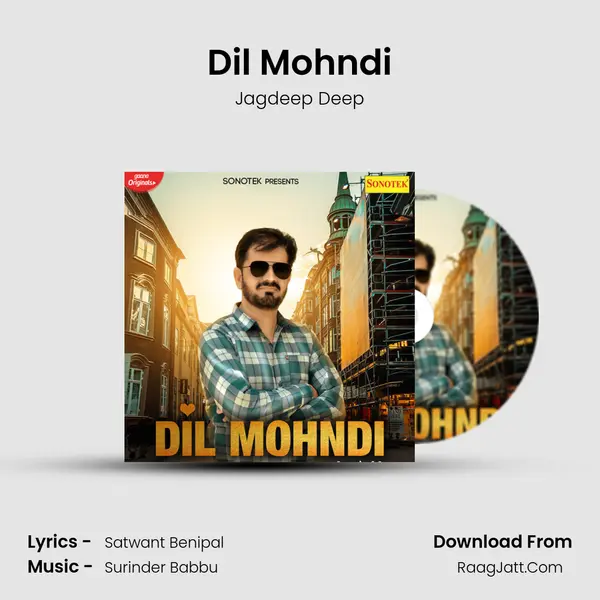 Dil Mohndi MP3 Song by Jagdeep Deep Cover