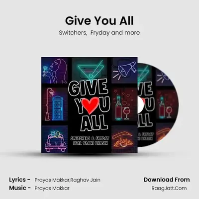 Give You All MP3 Song by Switchers Cover