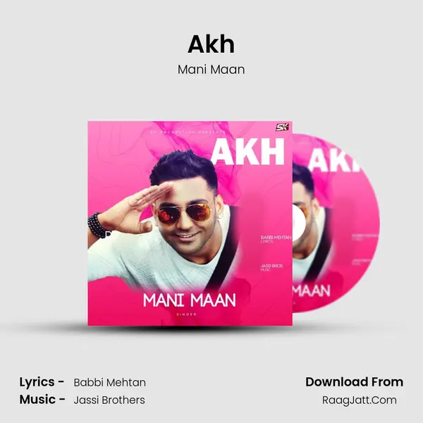 Akh MP3 Song by Mani Maan Cover