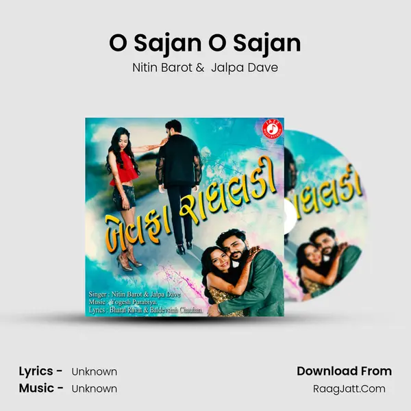 O Sajan O Sajan MP3 Song by Nitin Barot Cover