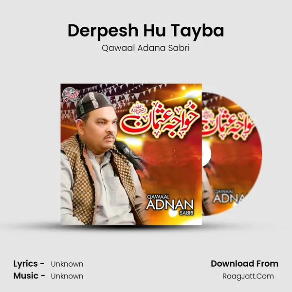 Derpesh Hu Tayba MP3 Song by Qawaal Adana Sabri Cover