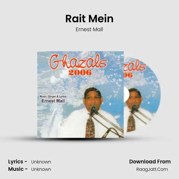 Rait Mein MP3 Song by Ernest Mall Cover