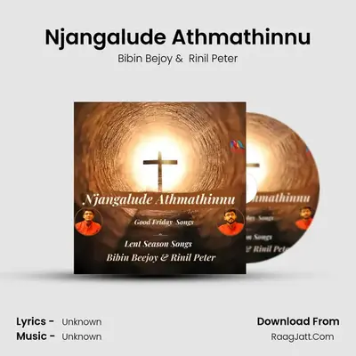 Njangalude Athmathinnu mp3 song