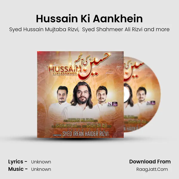 Hussain Ki Aankhein - Syed Hussain Mujtaba Rizvi