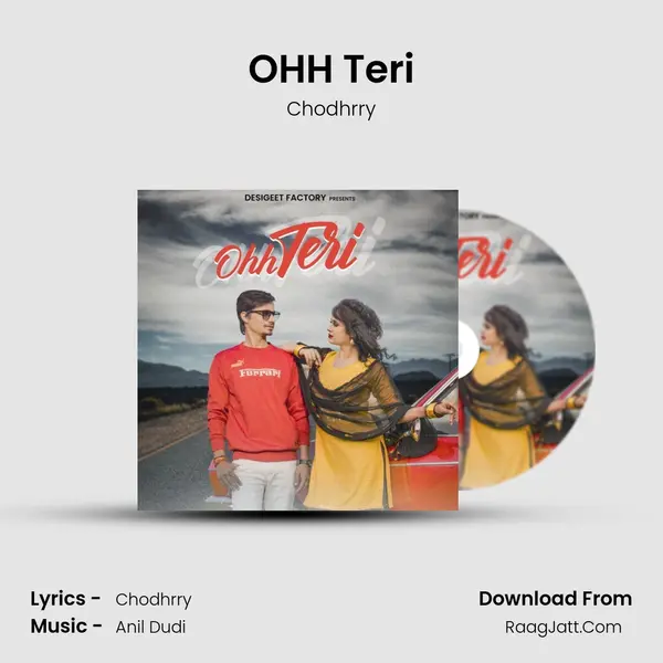 OHH Teri MP3 Song by Chodhrry Cover