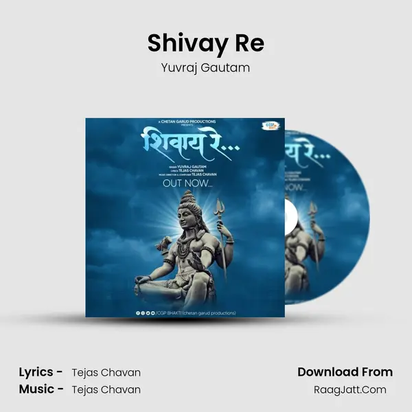 Shivay Re MP3 Song by Yuvraj Gautam Cover