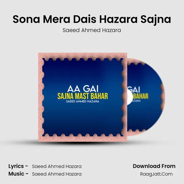 Sona Mera Dais Hazara Sajna mp3 song