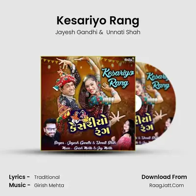 Kesariyo Rang mp3 song