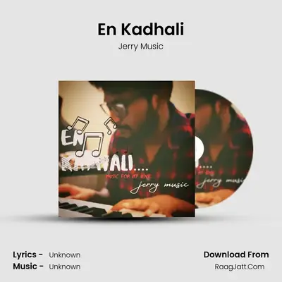 En Kadhali - Jerry Music