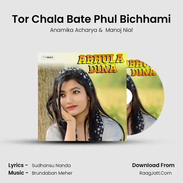 Tor Chala Bate Phul Bichhami mp3 song