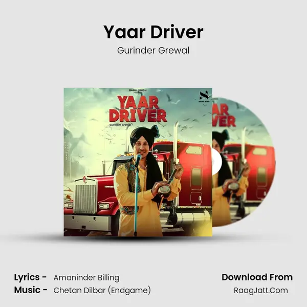 Yaar Driver MP3 Song by Gurinder Grewal Cover