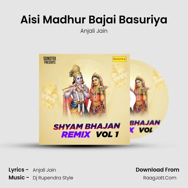 Aisi Madhur Bajai Basuriya MP3 Song by Anjali Jain Cover