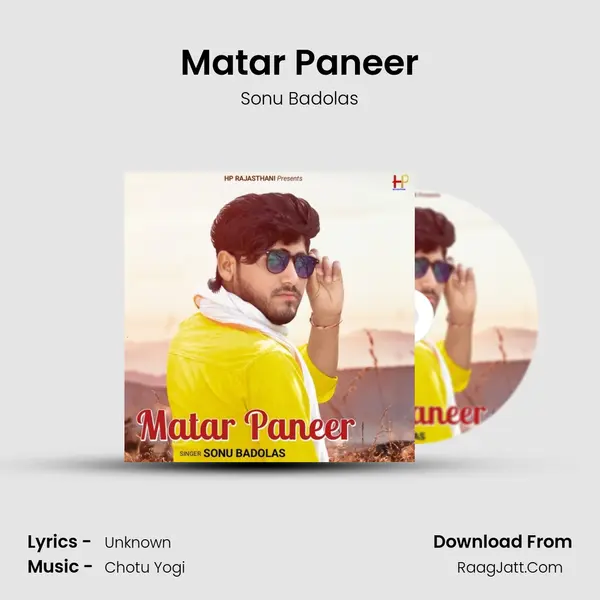 Matar Paneer MP3 Song by Sonu Badolas Cover