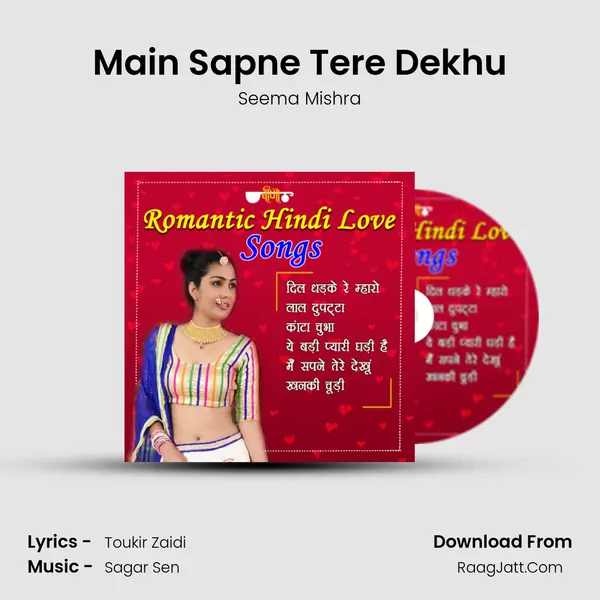Main Sapne Tere Dekhu mp3 song
