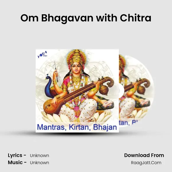Om Bhagavan with Chitra MP3 Song by  Cover