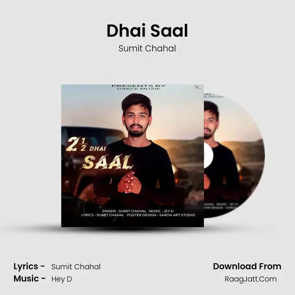 Dhai Saal MP3 Song by Sumit Chahal Cover