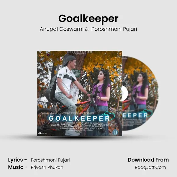 Goalkeeper - Anupal Goswami
