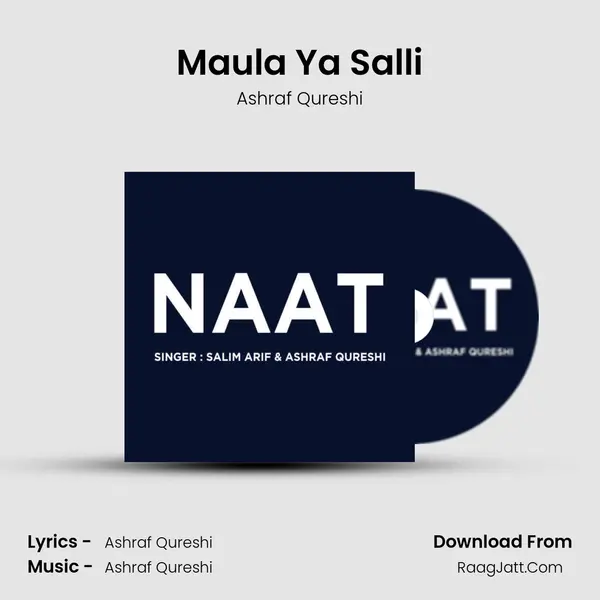 Maula Ya Salli MP3 Song by Ashraf Qureshi Cover