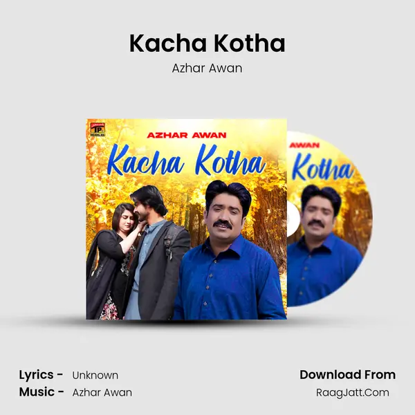 Kacha Kotha mp3 song