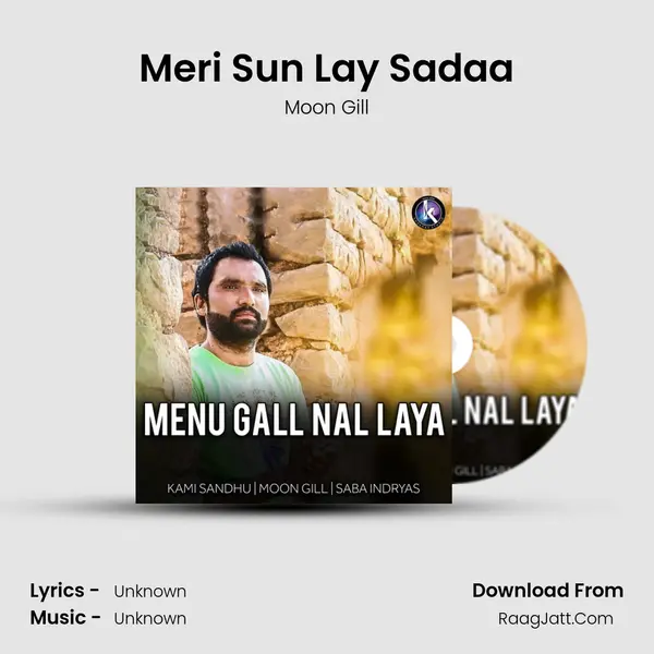 Meri Sun Lay Sadaa MP3 Song by Moon Gill Cover