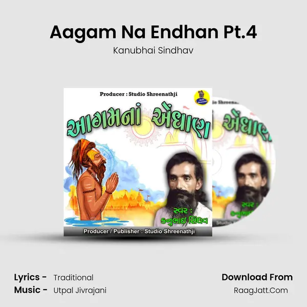 Aagam Na Endhan Pt.4 mp3 song