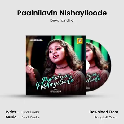 Paalnilavin Nishayiloode mp3 song