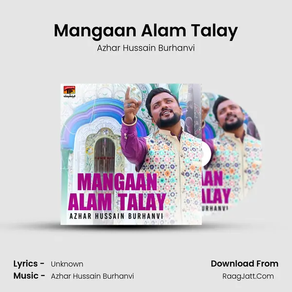 Mangaan Alam Talay - Single - Azhar Hussain Burhanvi