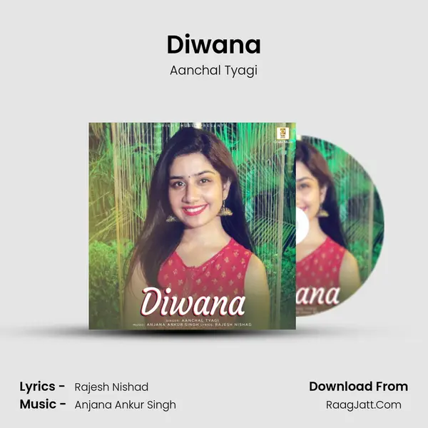 Diwana MP3 Song by Aanchal Tyagi Cover