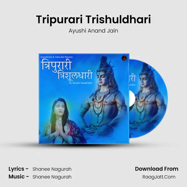 Tripurari Trishuldhari mp3 song