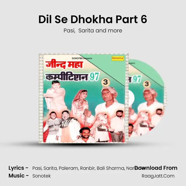 Dil Se Dhokha Part 6 mp3 song